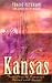 Kansas: Beyond Today/Threads of Love/Woven Threads/The House on Windridge (Inspirational Romance Collection)