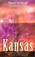 Kansas: Beyond Today/Threads of Love/Woven Threads/The House on Windridge (Inspirational Romance Collection)