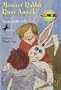 Monster Rabbit Runs Amuck (The Kids of the Polk Street School)