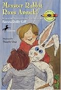 Monster Rabbit Runs Amuck (Kids of the Polk Street School)