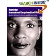 Routledge International Encyclopedia of Women: Global Women's Issues and Knowledge by Cheris Kramarae and Dale Spender
