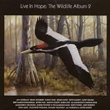 Vol. 2-Live in Hope Wildlife Album