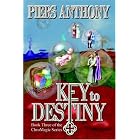 Key to Destiny by Piers Anthony