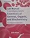 Lab Manual for Essentials of General, Organic, and Biochemistry