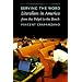 Serving the Word: Literalism in America from the Pulpit to the Bench