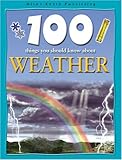 100 things you should know about [the] weather