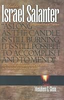 Rabbi Israel Salanter: Religious-Ethical Thinker