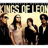 Kings of Leon: The Interview Sessions