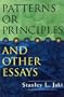 Patterns or Principles & Other Essays