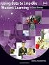 Using Data to Improve Student Learning in School Districts