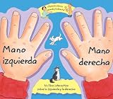 Mano izquierda, Mano derecha: Left Hand, Right Hand (Spanish Edition) (Barron's Educational Series)