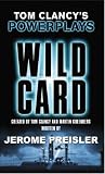 Wild Card (Tom Clancy's Power Plays S.)