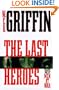 The Last Heroes: A Men at War Novel
