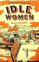 Idle Women (Working Waterways)