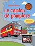 Le camion de pompiers