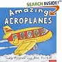 Amazing Aeroplanes (Amazing Machines)