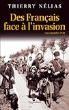 Des Français face à l\'invasion : Mai-septembre 1940