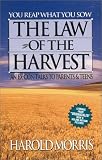 The Law of the Harvest