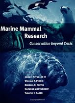 Marine Mammal Research: Conservation Beyond Crisis