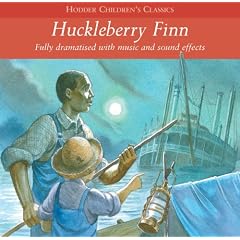 Huckleberry Finn (Children's Audio Classics)