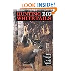 Click here to buy Hunting Big Whitetails: Tactics Guaranteed to Make You a More Successful Whitetail Hunter by  Bruce L. Nelson.