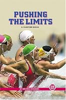 Pushing The Limits: A Chapter Book (True Tales: Sports)