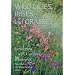 Essential California Native Plant Books