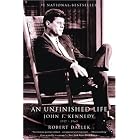 Click here to buy An Unfinished Life : John F. Kennedy, 1917 - 1963 by Robert Dallek.