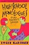 High-School Monologues They Haven't Heard
