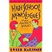 High School Monologues They Haven't Heard