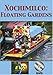 Xochimilco:  Floating Gardens DVD