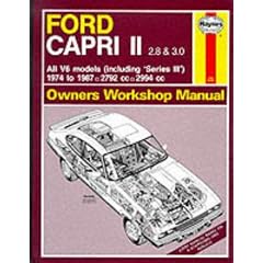 Ford Capri II All V6 Models 1974-87 Owner's Workshop Manual (Service & Repair Manuals)