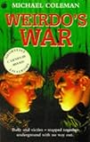 Weirdo's war