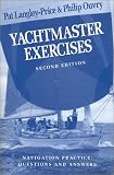 Yachtmaster Exercises, Second Edition (World of Cruising)