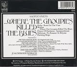Where the Groupies Killed the Blues