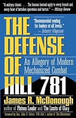 Defense of Hill 781: An Allegory of Modern Mechanized Combat