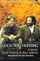 Good Will Hunting: A Screenplay