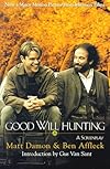 Good Will Hunting: A Screenplay