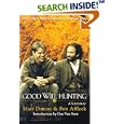 Good Will Hunting: A Screenplay