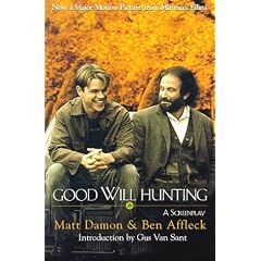 Good Will Hunting: A Screenplay
