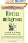 Hierbas milagrosas (Spanish Edition)
