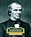Andrew Johnson (Encyclopedia of Presidents. Second Series)