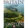 Britain's Coastlines From The Air: Published in Association With the Royal National Lifeboat Institution