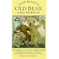 Jane Hissey's Old Bear And Friends - Little Bear Lost And Other Stories [1993]