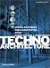 Techno Architecture (4x4 series)