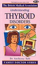 Understanding Thyroid Disorders (Family Doctor)