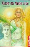 Kinder der Mutter Erde - Thea Beckman