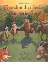 Grandmother Spider Brings the Sun: A Cherokee Story