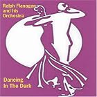 Click here to buy Dancing in the Dark by  Ralph Flanagan .
