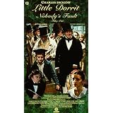 Little Dorrit - Part One : Nobody's Fault [VHS]